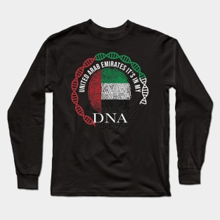 United Arab Emirates Its In My DNA - Gift for UAE Emirati From United Arab Emirates Long Sleeve T-Shirt